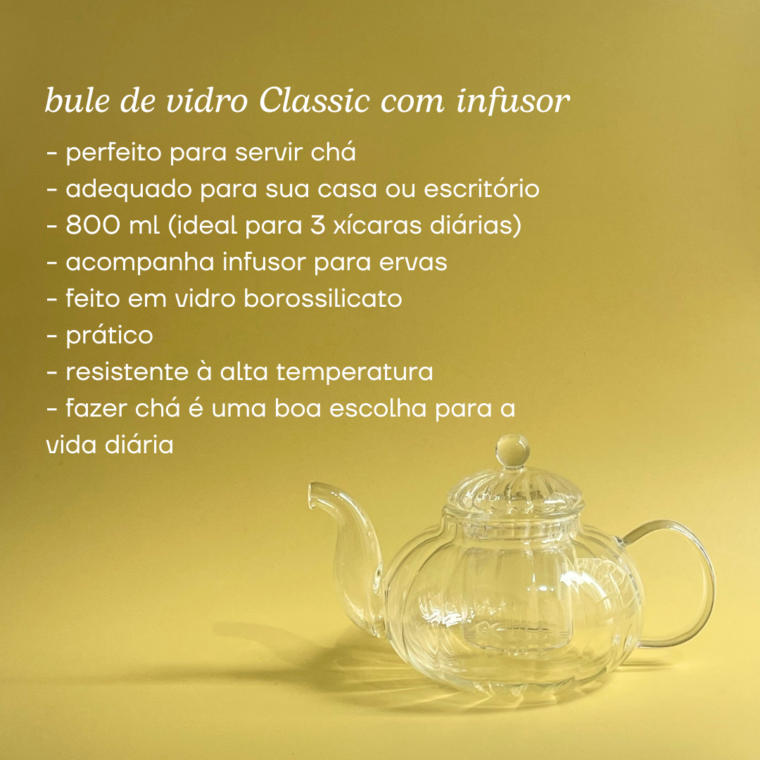kit Pausa Merecida: 4 Chás + Bule de vidro Classic + 2 Canecas